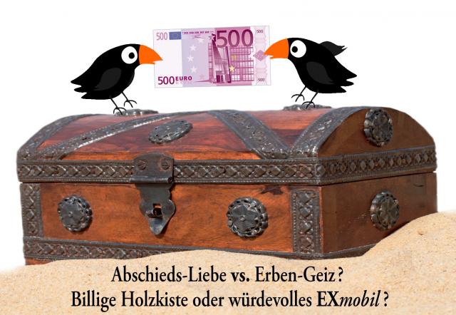 Abschieds-Liebe vs. Erben-Geiz: Billige Holz-Kiste oder würdevolles EXmobil?